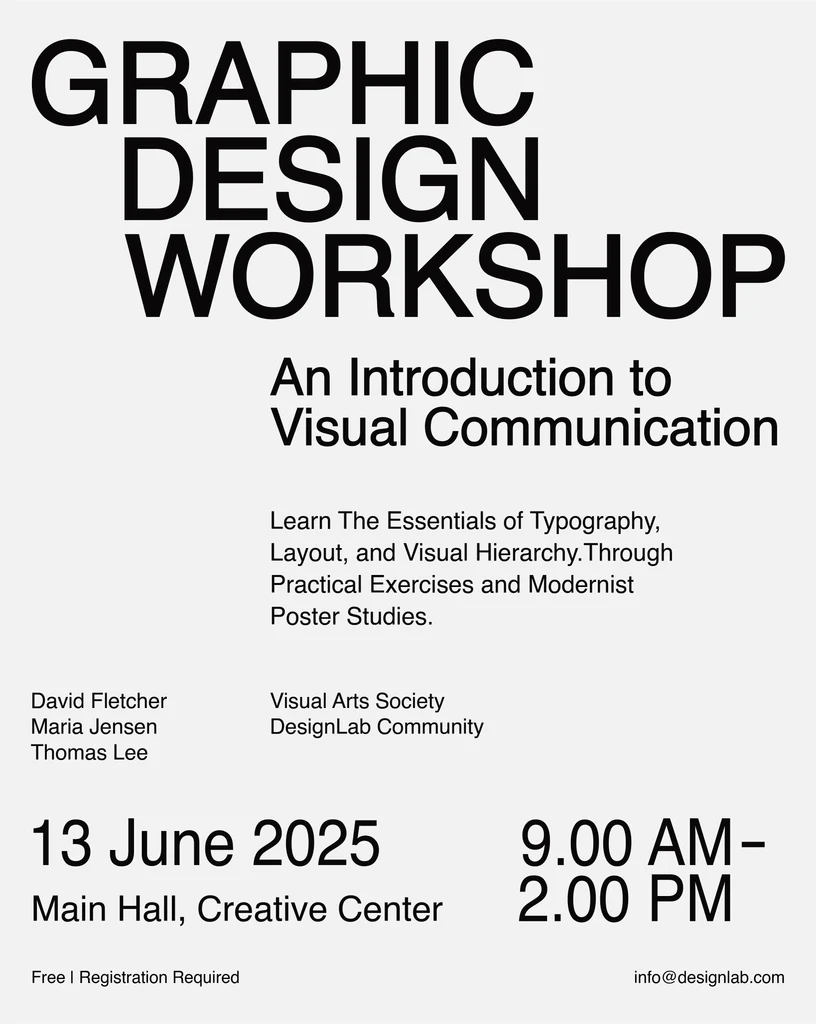 Leták k workshopu ve švýcarském stylu, černé písmo na šedém pozadí: GRAPHIC DESIGN WORKSHOP, úvod do vizuální komunikace, krátký popis kurzu, jména tří řečníků, dvě pořádající organizace, datum „13 June 2025“, místo konání, čas „9.00 AM to 2.00 PM“, poznámka o bezplatné registraci a e-mailová adresa.