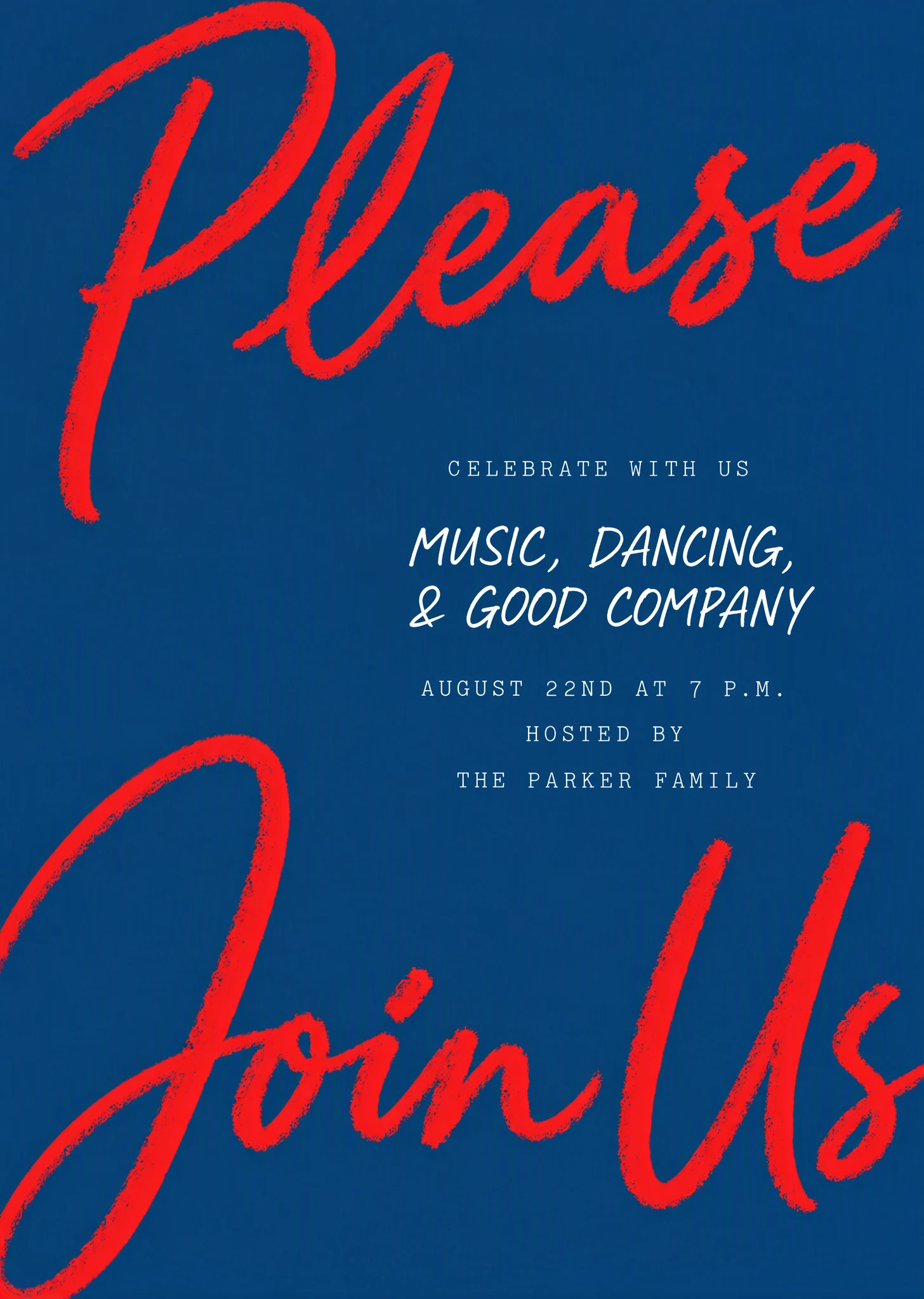 After: Please Join Us · CELEBRATE WITH US · MUSIC, DANCING, & GOOD COMPANY · AUGUST 22ND AT 7 P.M. · THE PARKER FAMILY